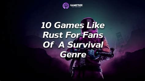 18 Games Like Rust (2025) Ranked .